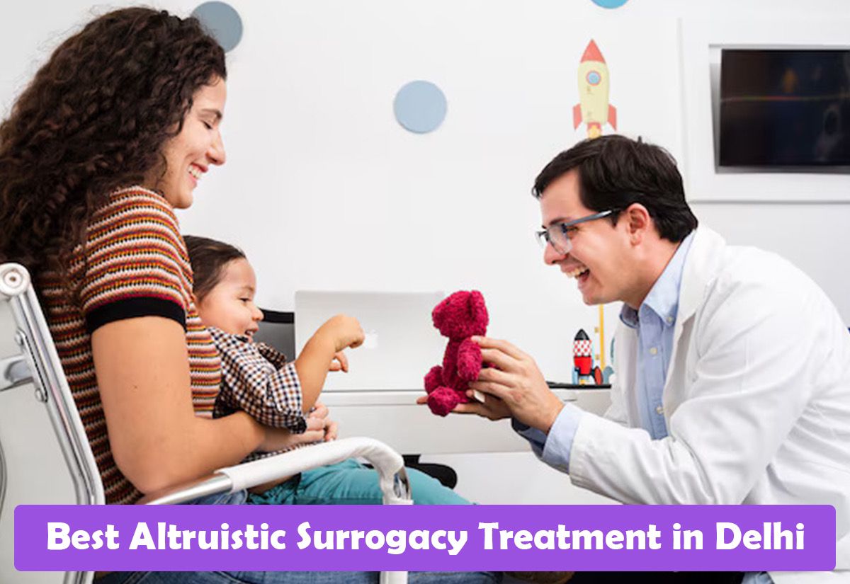 Best Altruistic Surrogacy Treatment in Delhi