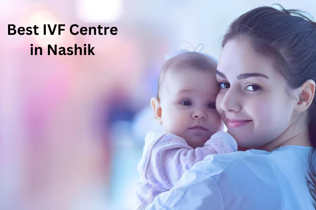 Best IVF Centre in Nashik