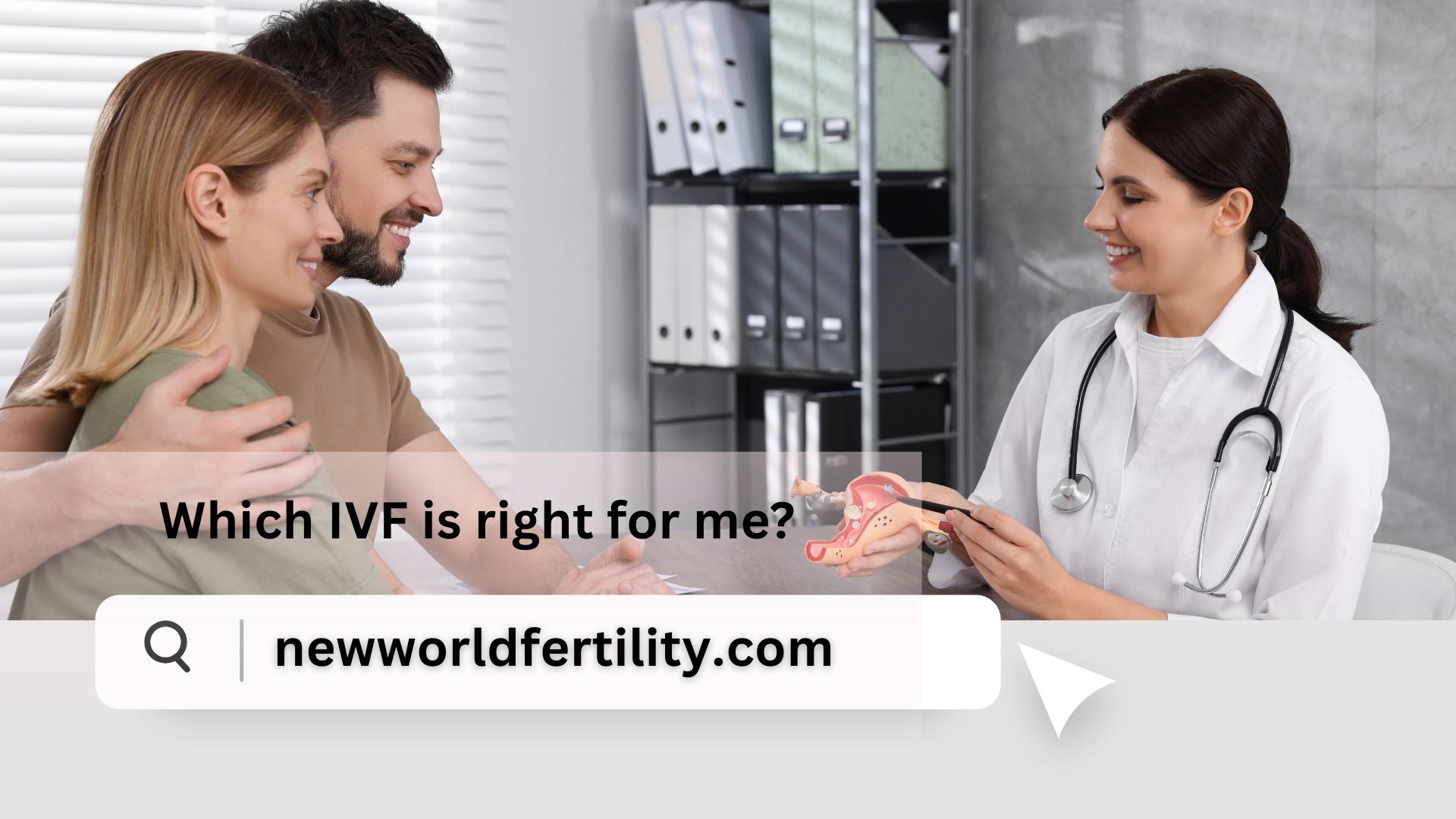 Which IVF is right for me? | New World Fertility