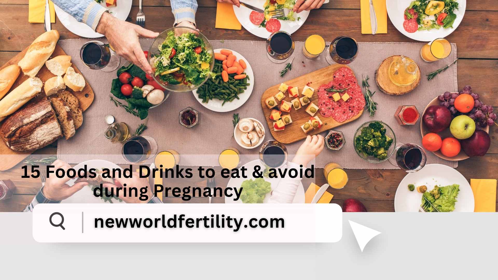 15 Foods and Drinks to eat & avoid during Pregnancy