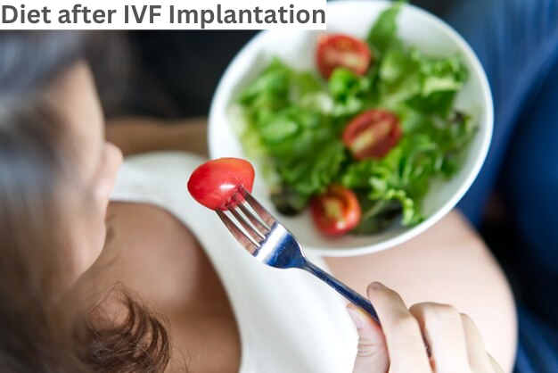 Diet after IVF Implantation