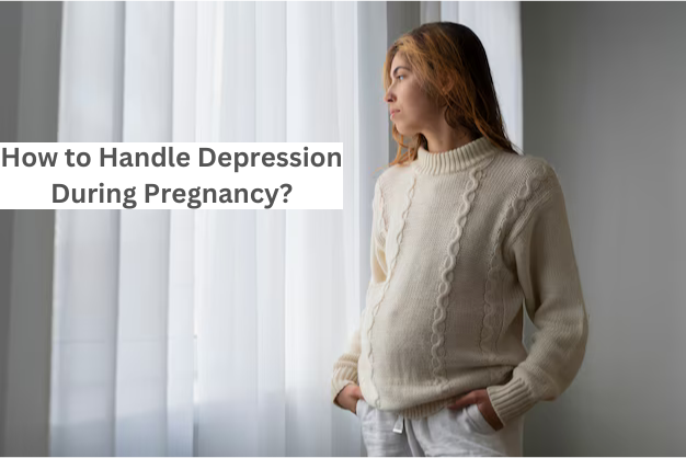 How to handle depression during Pregnancy?