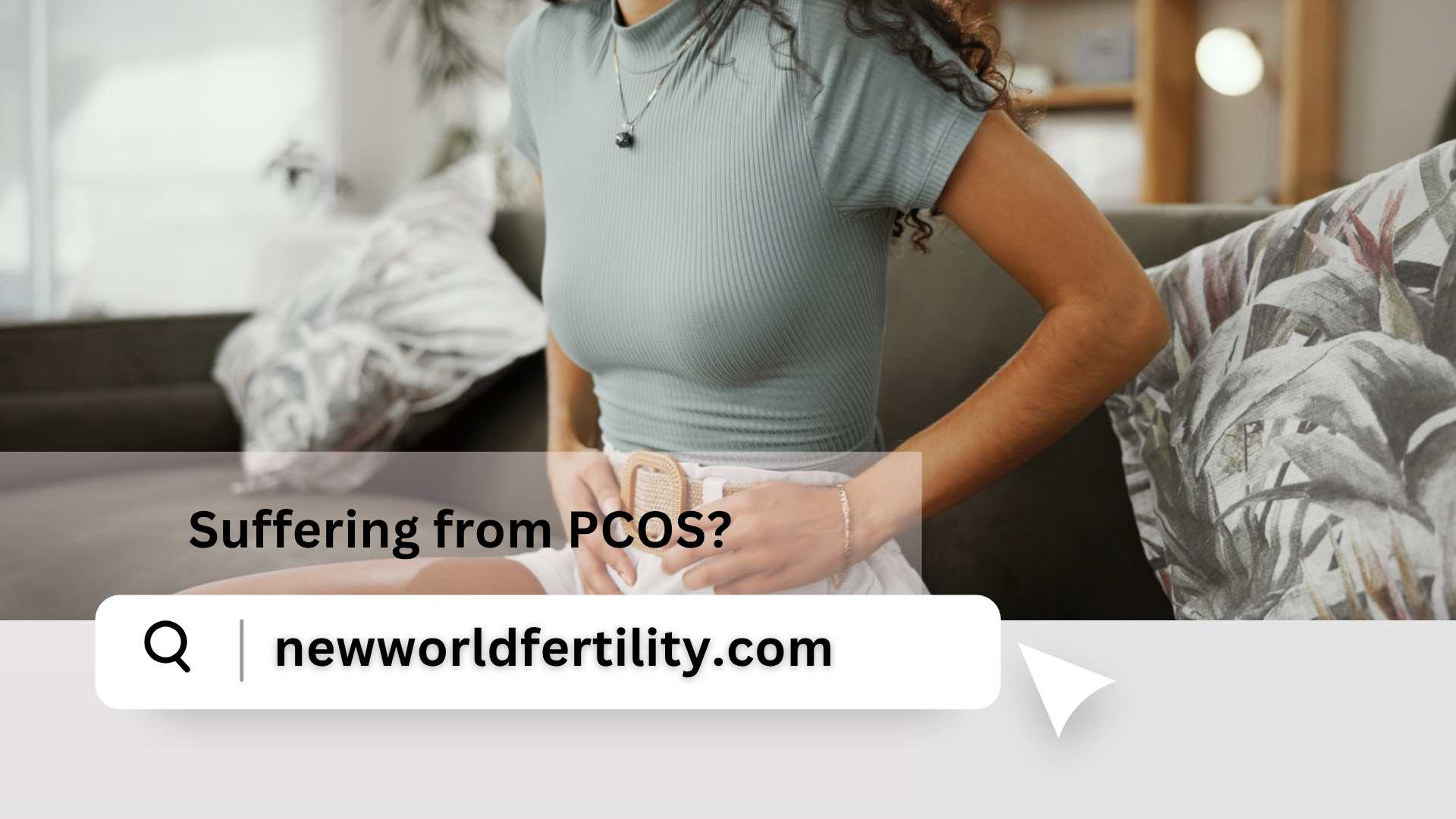 Suffering from PCOS? effective treatment with New World Fertility Centre