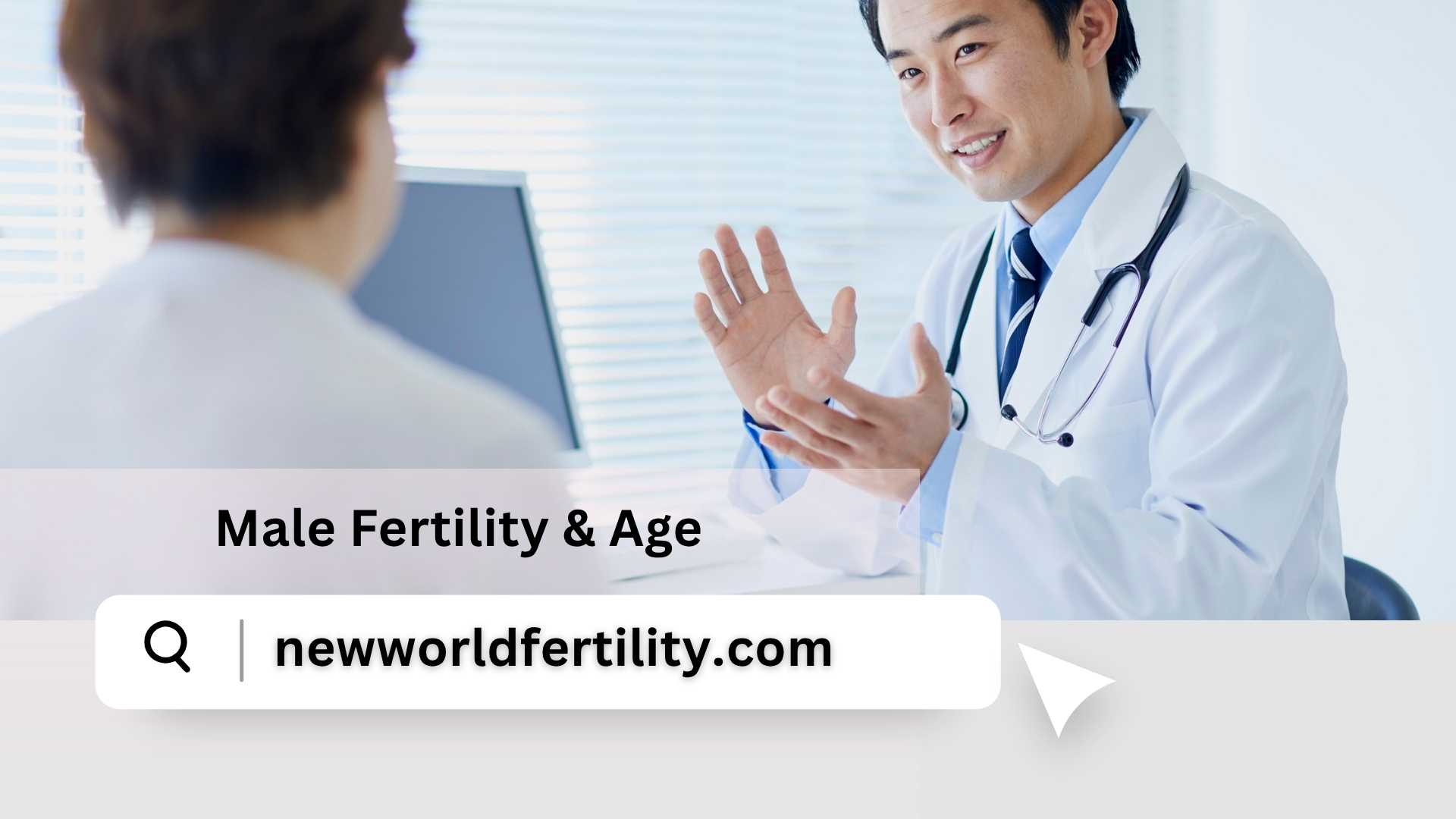 Male Fertility & Age: How Ageing Affects Reproductive Health